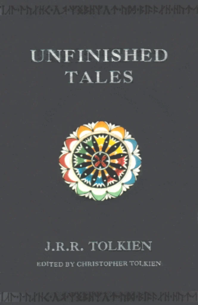 Unfinished_Tales_tolkien_1998_sesta